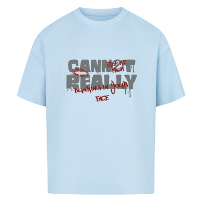 You Cannot Oversized Basketball T-Shirt Babyblau 100% Premium Baumwolle